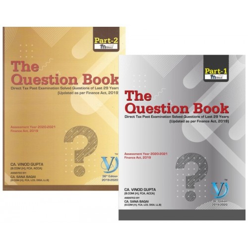 CA. Vinod Gupta's The Question Book Part 1 & 2 [Direct Tax|DT] For CA Final May 2020 Exams | Question Bank